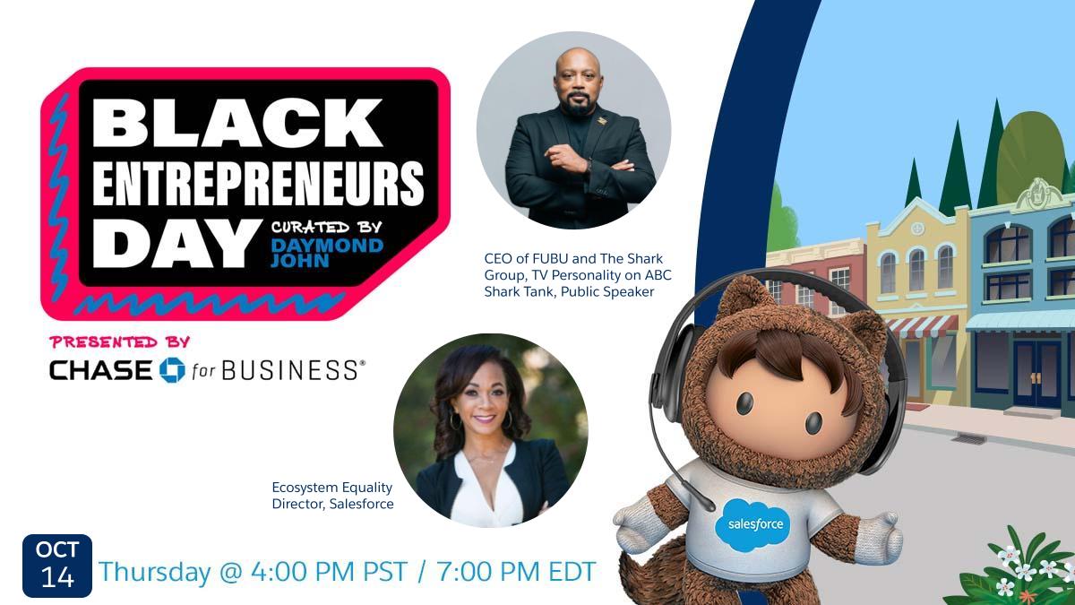 Happening Thursday! 
🎉Come celebrate <a href="/BlackEntrepDay/">Black Entrepreneurs Day</a> with <a href="/TheSharkDaymond/">Daymond John</a> and Salesforce Director of Ecosystem Equality, @MineaMoore #BED2021

RSVP: sforce.co/3mCq0BK