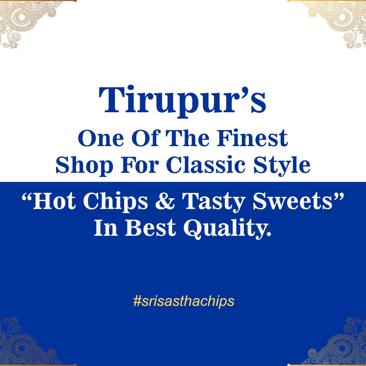 srisasthachips's tweet photo. 🤩Get the best quality "HOT CHIPS AND TASTY SWEETS" in #tirupur 🥰 - #srisasthachips @srisasthachips

☎️Call us: +919944638600
🚩 No: 417, Bunglow Stop, Avinashi Road, Tirupur - 641602.

#tirupurchipsshop #tirupursnacks #tirupursweets #tirupurshop #sweets #hotchipsandsweets https://t.co/ndBAWrDLUL