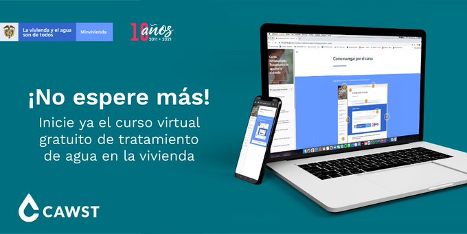 Minvivienda's tweet photo. #FelizLunes | ¿Quiere aprender a potabilizar el agua en su vivienda? Acceda gratis a este curso virtual del @Minvivienda y el Centro de Tecnologías Asequibles de Agua y Saneamiento #CAWST. Ingrese aquí 👉 https://t.co/MlFHcyveNW https://t.co/d9zVYKvqTw