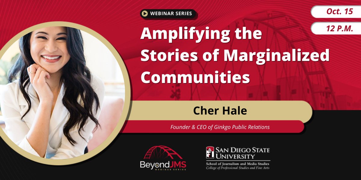 SDSU_JMS's tweet photo. Our next #BeyondJMS webinar is this Friday at noon featuring Cher Hale, the director and founder of Ginkgo PR. Cher will be discussing how she leverages the power of media to amplify stories from marginalized communities. Register for FREE: https://t.co/vMihKW6CzP https://t.co/apopCeqyHh