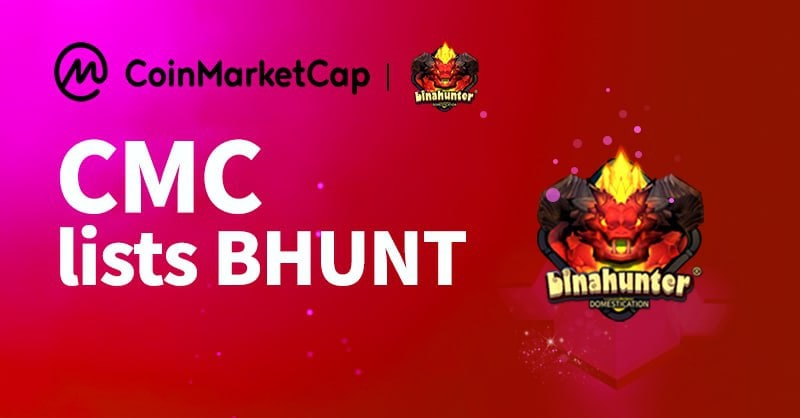 🥳🥳🥳Congratulations to BINAHUNTER on the CMC listing!