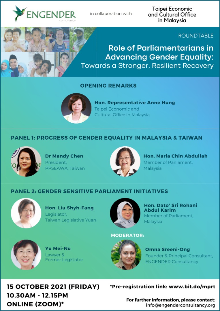 EngenderMy's tweet image. INVITATION: Roundtable on Role of Parliamentarians in Advancing #GenderEquality: Towards a Stronger, Resilient Recovery
15 October 2021
10:30am – 12:15pm (MY time)
Online (Zoom)
Please pre-register at bit.do/mprt to receive the Zoom link to join the session.