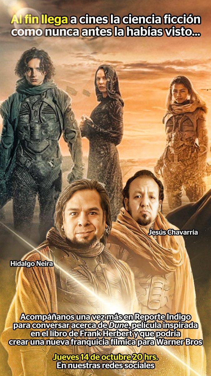 jchavarria_cine's tweet image. Ya casi llega la #Dune y teníamos que analizarla con Hidalgo Neira @Zauberkunstler en #Celuloide. Nos vemos este jueves a las 20 hrs. en la redes y demás espacios de @Reporte_Indigo! Venga #DuneMovie