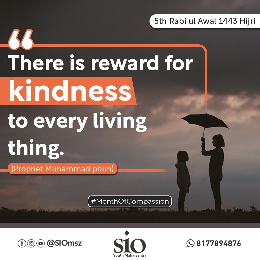 siomsz's tweet photo. "There is reward for Kindness to every living thing."
(Prophet Muhammad pbuh)
#monthofcompassion
#prophetmohammadpbuh
#followsunnah
#knowislam
#islamicthoughts
#islamforall
#quranforall
#quranhadees
#bekind
#kindness https://t.co/RBopiOw1m4