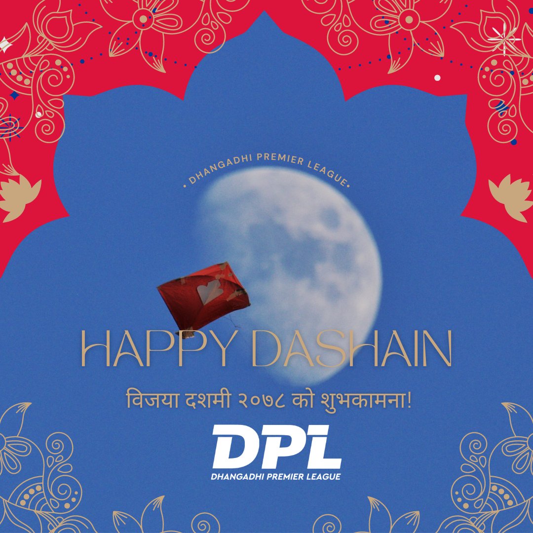 dpldhangadhi's tweet photo. HAPPY DASHAIN!
🎉विजया दशमी २०७८ को शुभकामना ! 🎊
#NepaliCricket #DPL #DPL4 #CricketInNepal https://t.co/On8AyfqlbY
