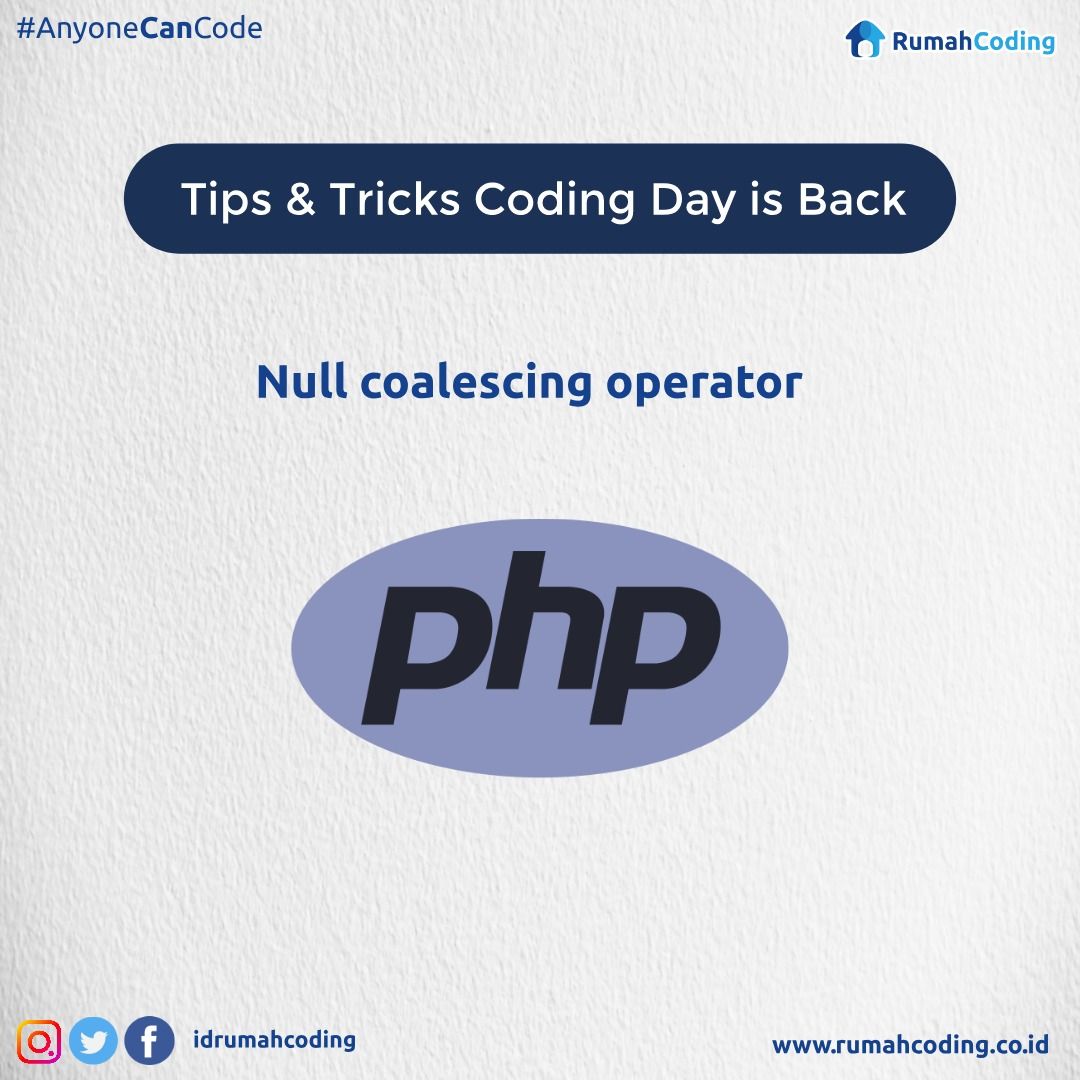 Holaa, Tips & Tricks Coding Day Balik Lagi
Null coalescing operator
.
Sumber: https://t.co/oMNT3LD01l
Follow @idrumahcoding for daily updates, cek website kami di https://t.co/nUF6I36AXP
.
#Tips #PHP #WebProgramming #Training #Kursus #KursusIT
#TipsAndTricks #Programmer https://t.co/yCZJDOZ1yR