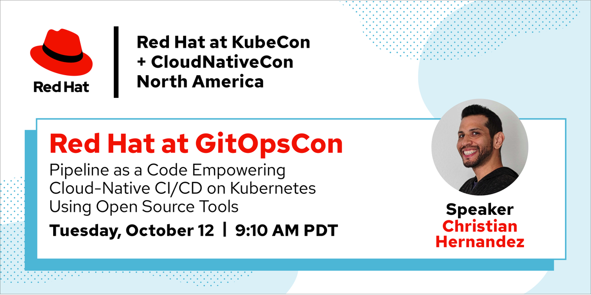 RedHatEvents's tweet photo. #RedHat is proud to sponsor #GitOpsCon tomorrow. Don't miss our very own Christian Hernandez's (@christianh814) keynote, "Pipeline as code empowering cloud-native CI/CD on #Kubernetes using #opensource tools." Register here: https://t.co/9JVOekmsnD #KubeCon + #CloudNativeCon https://t.co/DA8bqYMWPL