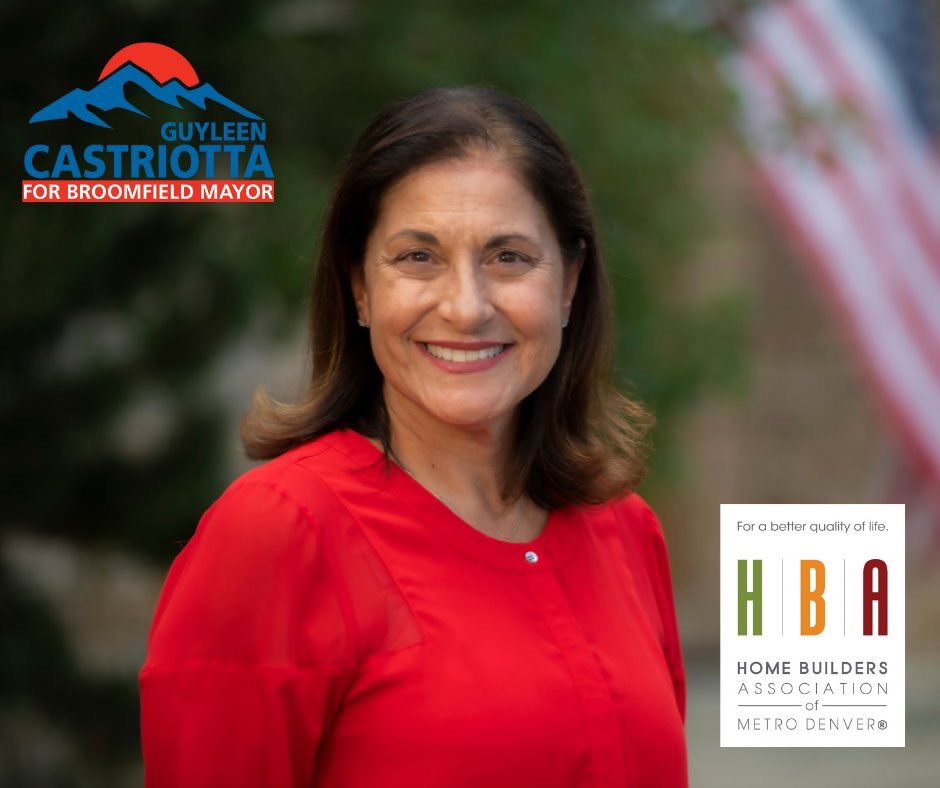 I am deeply honored that the Home Builders Association of Metro Denver has endorsed my candidacy for Mayor. I am committed to responsible and sustainable development as well as housing affordability in Broomfield.
