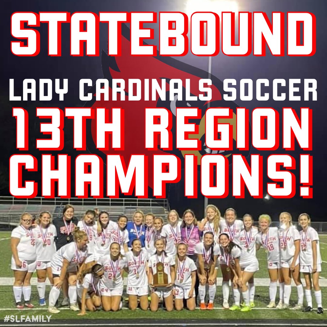 SLBBasketball's tweet photo. CONGRATULATIONS to the STATEBOUND SL Lady Cardinals Soccer Team!!!!! 13th Region Champions!!!! Way to go! #slfamily https://t.co/IS9VVJAg7X