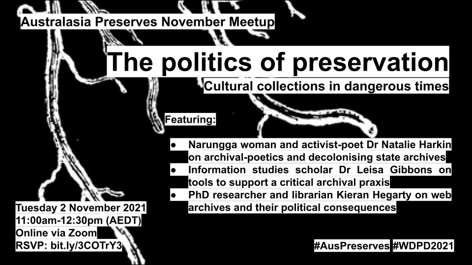 jayechats's tweet photo. The #AusPreserves community will be celebrating World Digital Preservation Day with a thought-provoking meetup on the politics of preservation organised by the fab @assemblingweb featuring Narungga woman &amp; poet Dr Natalie Harkin &amp; @rhizomedigital https://t.co/Kh5Ga27jnk #WDPD2021 https://t.co/uZKrIlc4gV