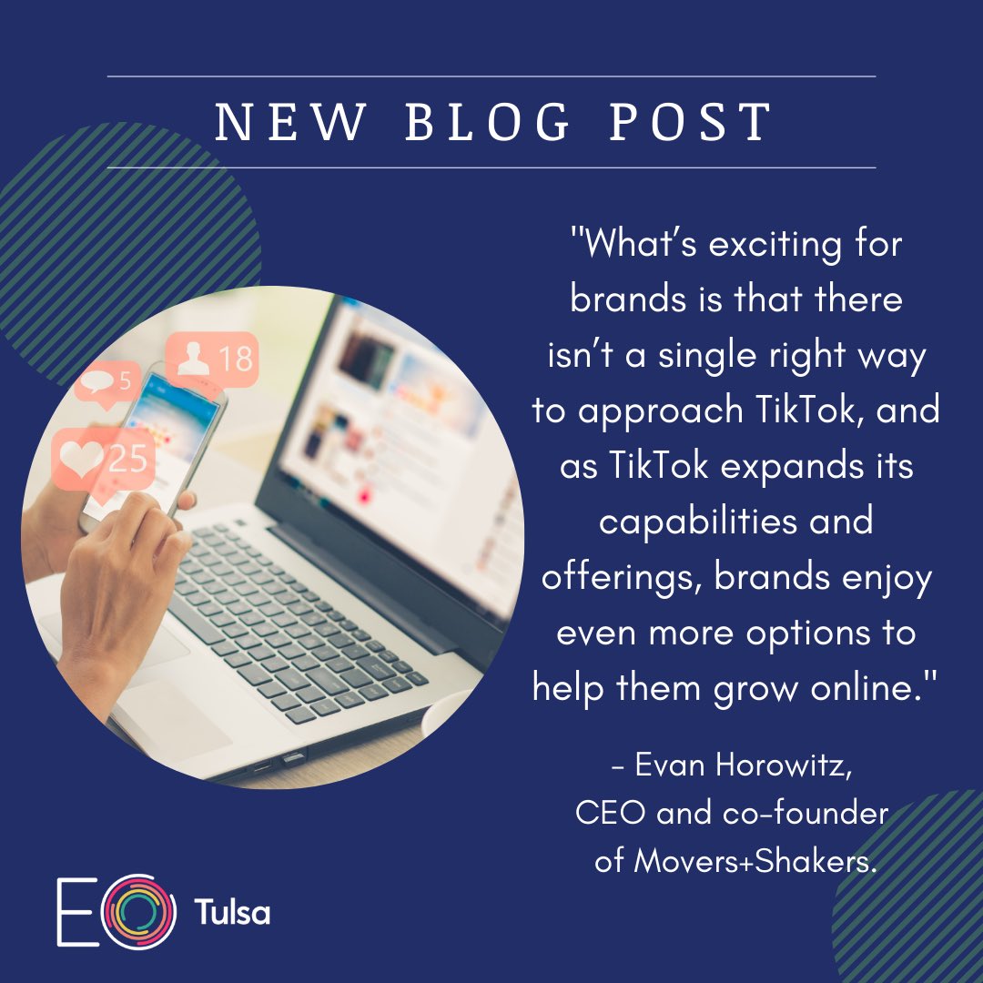 EOTulsa's tweet photo. Learn how your brand can get started in the TikTok space in our latest blog post by EO member Evan Horowitz. 

Visit https://t.co/vkeB04GBPG 

.
.
.
#businessowner #development #networking #womeninbusiness #businessowner #professionaldevelopment https://t.co/rDFYmPHSUA