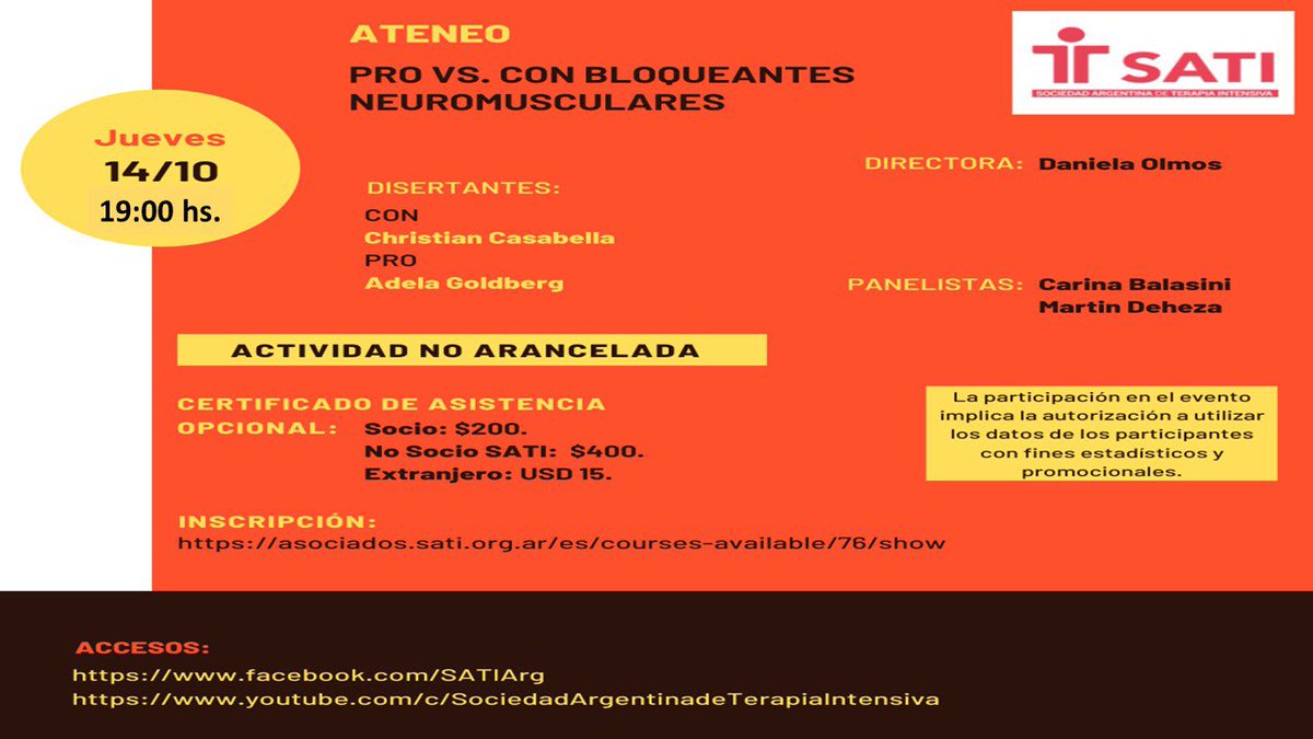 ATENEO DE LOS JUEVES 14/10 a las 19 hs
PRO VS. CON BLOQUEANTES NEUROMUSCULARES 
OPCIONAL CERTIFICADO DE ASISTENCIA
Requiere inscripción y pago de emisión del mismo.
Se suben a la plataforma de inscripción 15 días después del evento.
asociados.sati.org.ar/es/courses-ava… <a href="/AdsSati/">ADS_SATI</a> <a href="/fedescarini/">Fedes</a>