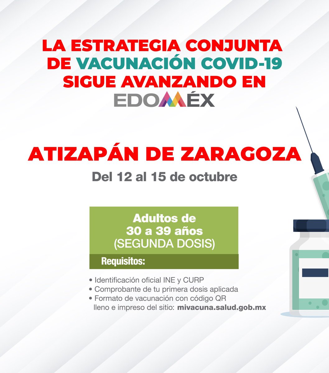 alfredodelmazo's tweet photo. Del 12 al 15 de octubre estaremos aplicando la segunda dosis a los adultos de 30 a 39 años en #AtizapánDeZaragoza. #EstrategiaDeVacunación https://t.co/lysvJ4kMX7