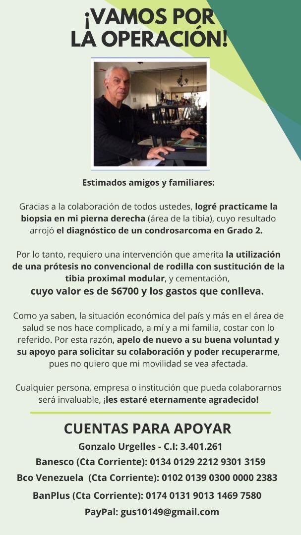 Todosconmima's tweet photo. El papá de nuestro querido @gnzaurglls debe operarse pronto de un tumor que afecta su pierna derecha. El tiempo apremia y la familia aún no cuenta con el dinero suficiente para cubrir los gastos. Por favor, quienes puedan colaborar con una donación o RT les agradeceremos mucho 🙏🏼 https://t.co/I5KL7l65Qz
