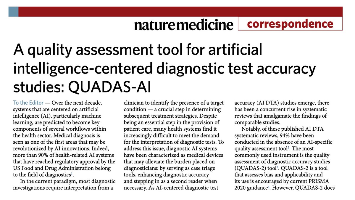 Our new correspondence piece in @NatureMedicine, led by @viknesh_s, discusses a quality assessment tool for AI-centered diagnostic test accuracy studies nature.com/articles/s4159… 🔓 This new tool will provide a specific framework to evaluate risk of bias & applicability