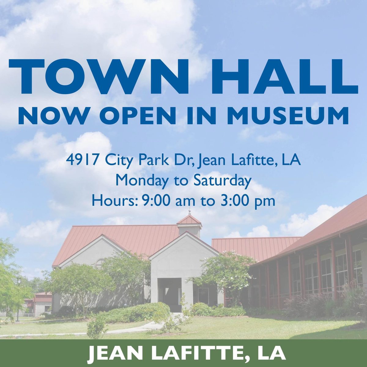 JeanLafitteLA's tweet photo. TOWN HALL NOW OPEN IN THE LAFITTE’S BARATARIA MUSEUM: 
Jean Lafitte Town Hall has been temporarily relocated to the Lafitte’s Barataria Museum at 4917 City Park Dr, Jean Lafitte, LA. Monday to Saturday, 9:00 am to 3:00 pm. https://t.co/QNmJdw6YE8