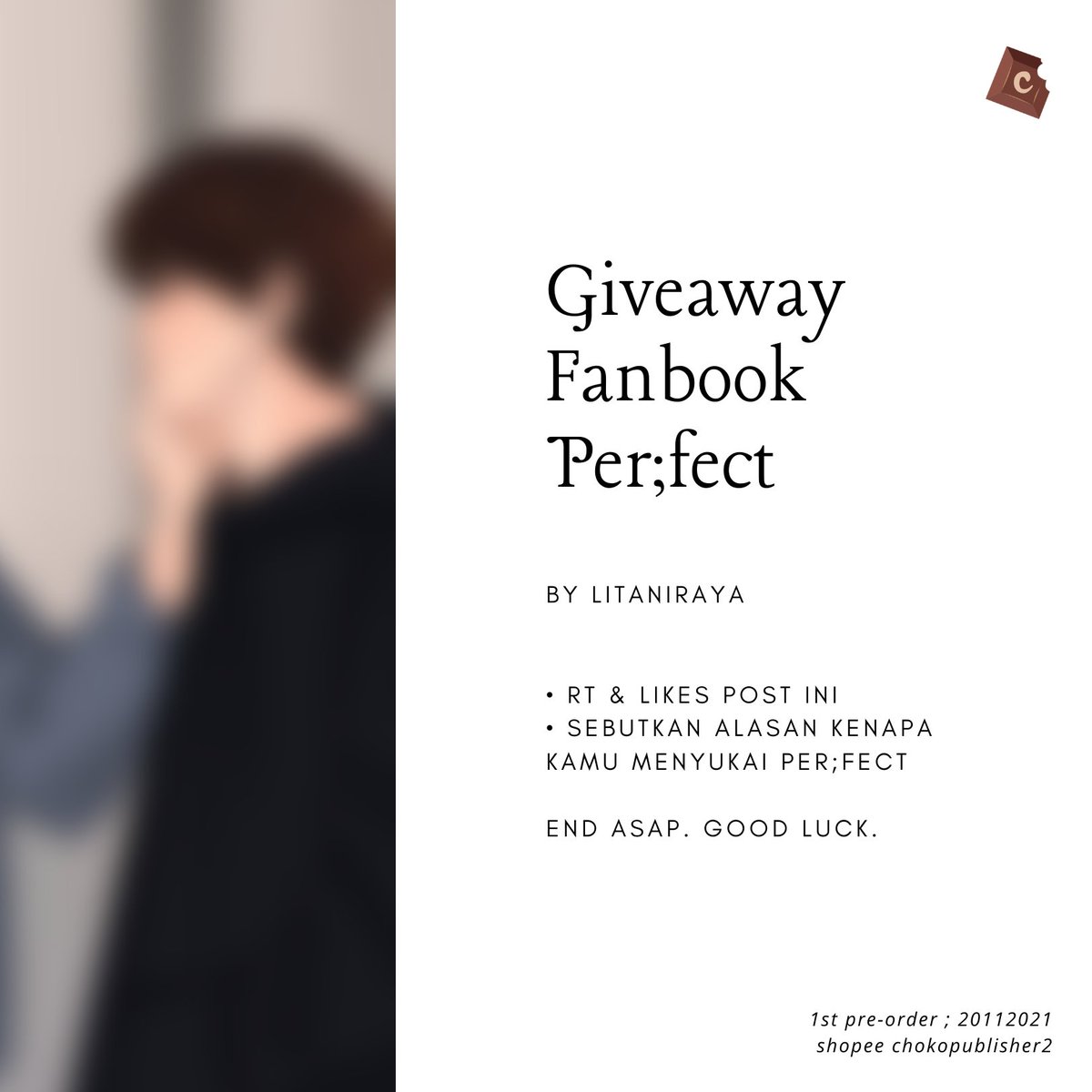ChokoPublisher's tweet photo. [ EARLY GIVEAWAY • PER;FECT BY @litaniraya ]

• RT &amp; Likes post ini
• Sebutkan alasan kenapa kamu menyukai per;fect!

End? Asap. Good luck. 🥳💖 https://t.co/Bp5oOlunLc