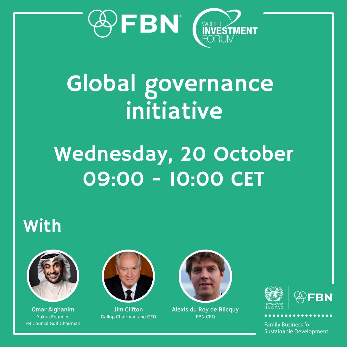 Join me next Wednesday at the <a href="/UNCTAD/">UN Trade and Development</a> #WIF <a href="/FBNSummit/">FBN - The Family Business Network</a> for a conversation with <a href="/AlghanimOmar/">OmarAlghanim</a> , Chair, Chair <a href="/fbc_gulf/">Family Business Council Gulf</a>  &amp; Jim Clifton, Chairman &amp; CEO, <a href="/Gallup/">Gallup</a>, on leadership &amp; governance in the post-Covid era.
Register now ✔ow.ly/20lC50GbCg1