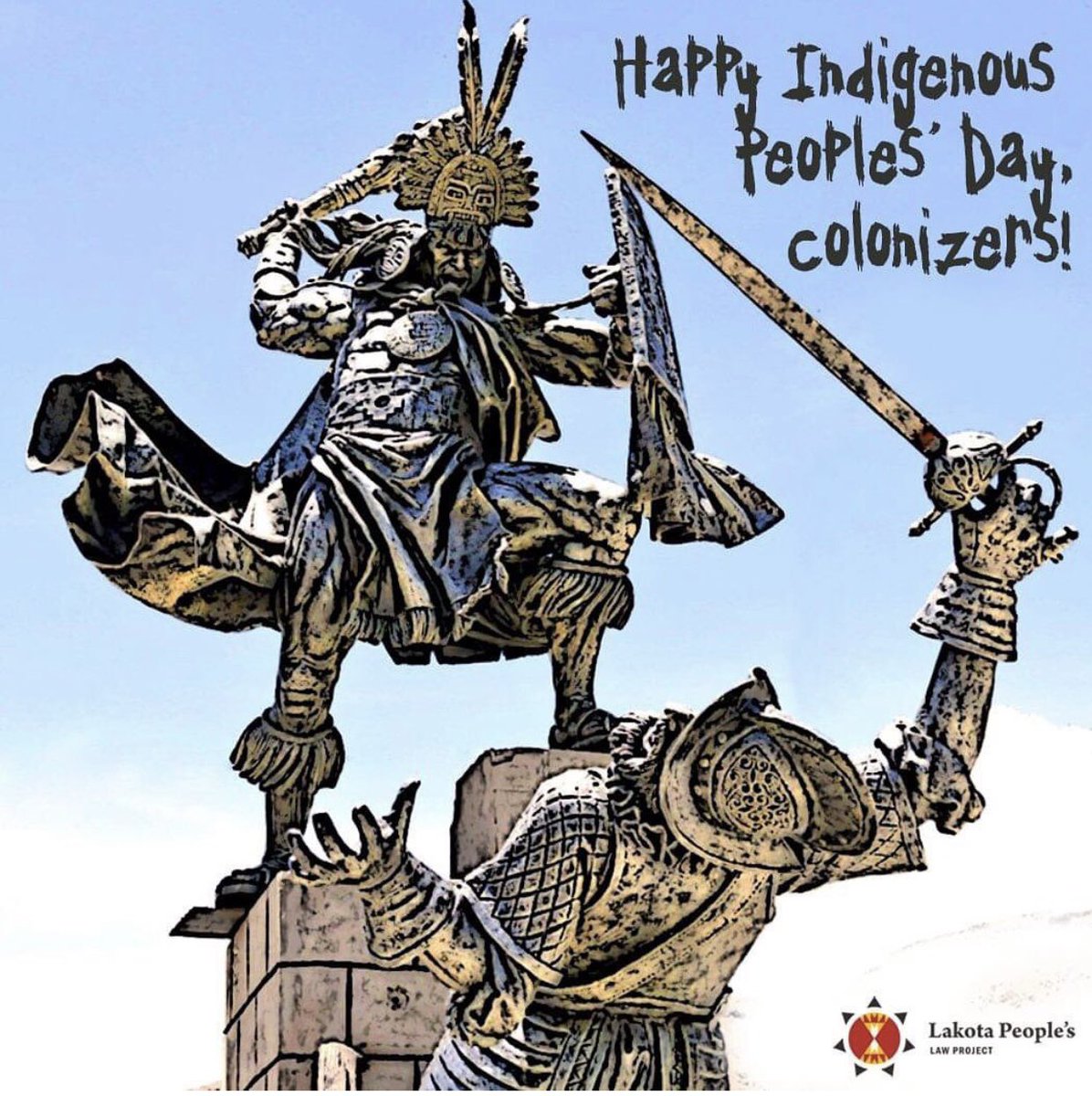 ReinaCruzPhD's tweet photo. A not so happy Columbus day #IndigenousPeoplesDay https://t.co/XlPf4Oetyf