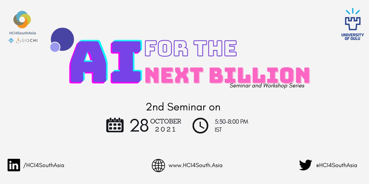 On 28th October - AI for next billion, 2nd seminar is being held online. Come join us.  