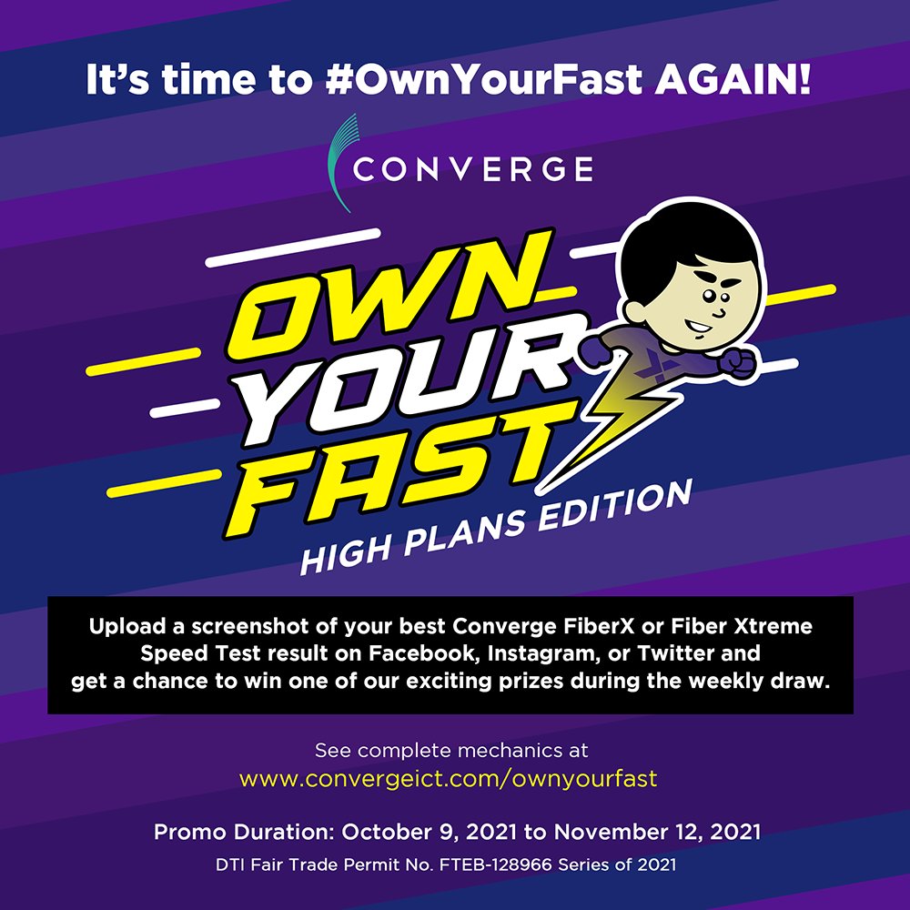 ExperienceCNVRG's tweet photo. It’s time to #OwnYourFast AGAIN! Upload a screenshot of your best Converge FiberX or Fiber Xtreme Speed Test result on Facebook, Instagram, or Twitter and get a chance to win one of our exciting prizes during the weekly draw.
Visit https://t.co/f8zhtQgvKV for the full mechanics. https://t.co/t6dGZVCxUN