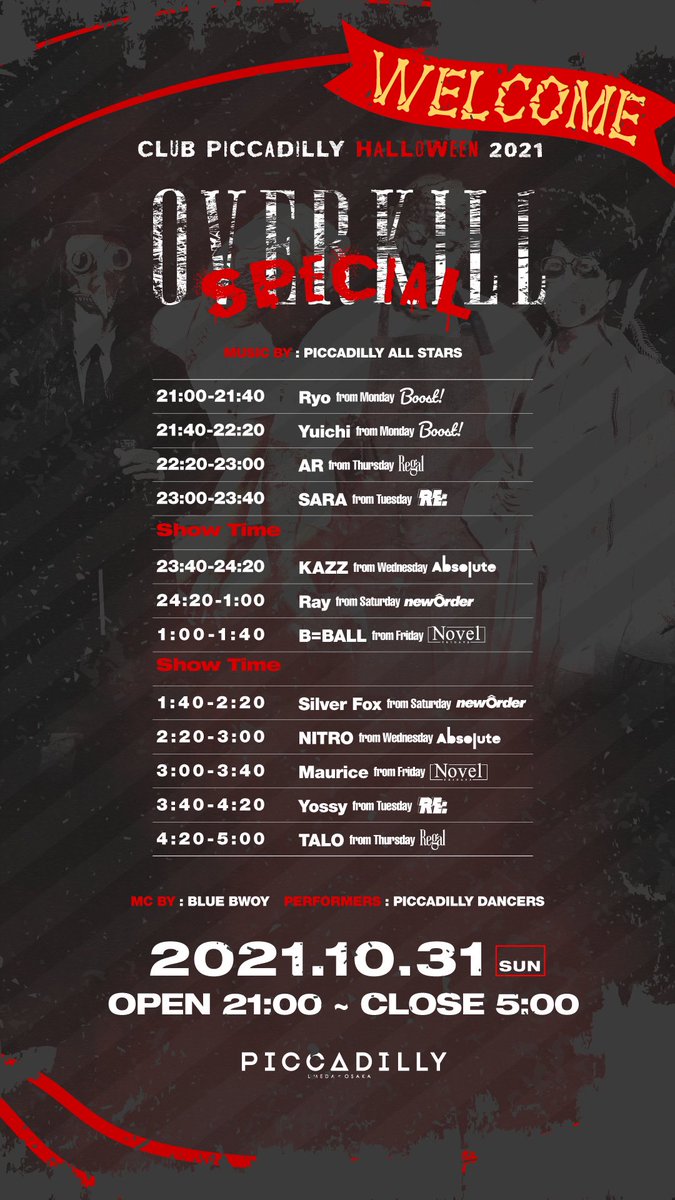 クラブピカデリー梅田大阪 On Twitter Club Piccadilly Halloween 2021 Overkill Special 2021 10 31 日 Music By Piccadilly All Stars この日限りの豪華メンバーによるまさに都市型屋内フェスが実現 ハロウィン当日の特別な夜をクラブピカデリーで最高の音楽と