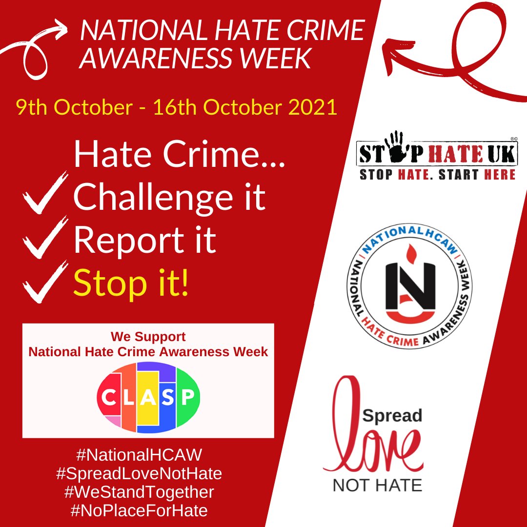 It is National Hate Crime Awareness Week 2021.

Say NO to Hate Crime and work together to make our communities safe.

stophateuk.org
wokinghamclasp.org.uk/projects/hate-…

#NationalHCAW #WeStandTogether #NoPlaceForHate #SafePlaceForAll #SpreadLoveNotHate #StopHateStartHere