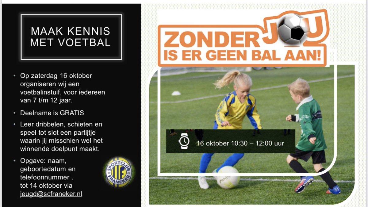 Zaterdag 16 oktober. Voetbal instuif bij <a href="/SCFraneker/">SC Franeker</a>