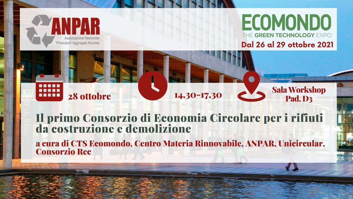 anparorg's tweet photo. #SaveTheDate @Ecomondo  
A Rimini si parlerà del Consorzio #REC che ha l'obiettivo di realizzare le migliori pratiche di Economia circolare nella valorizzazione dei rifiuti da C&amp;D.
⏰ 28/10 | 14- 17:30
📍Sala Workshop pad.B4 https://t.co/CPpb85h2vh