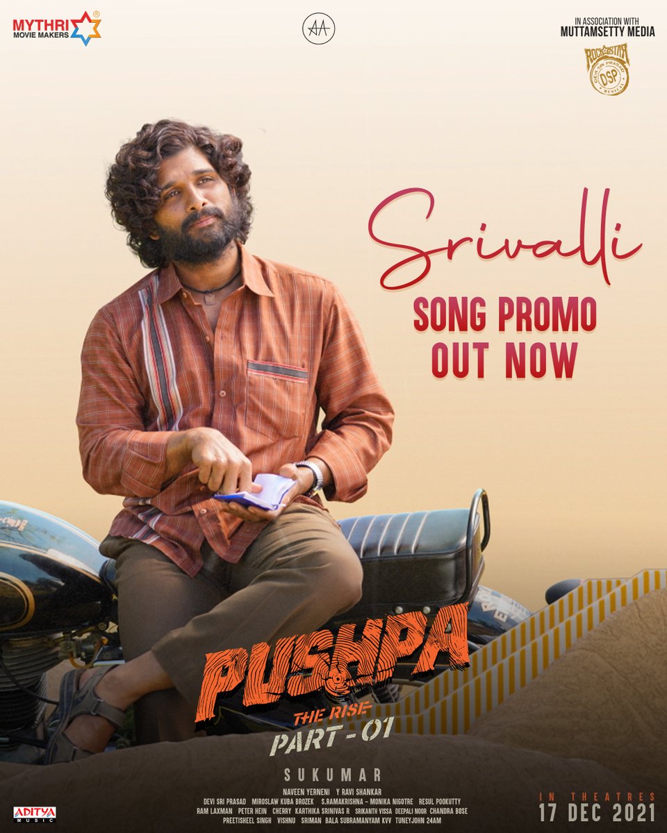 The magical melody #Srivalli from #PushpaTheRise will be a lovely addition to your playlist from tomorrow @ 11:07 AM ❤️

▶️ bit.ly/SrivalliSongPr…

#SrivalliOnOct13th
#PushpaTheRiseOnDec17

@alluarjun @iamRashmika @aryasukku @ThisIsDSP @sidsriram @adityamusic @MythriOfficial