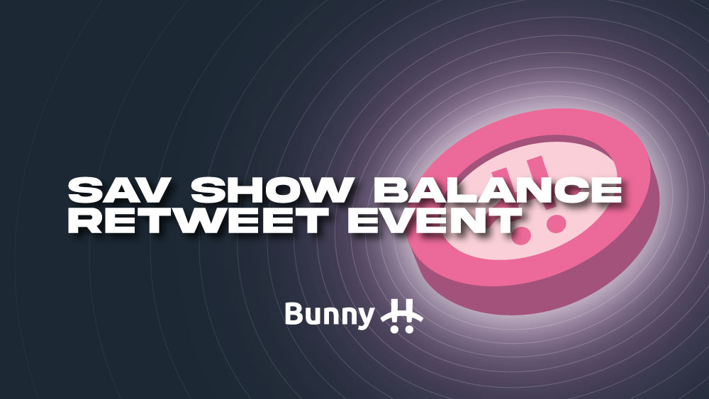 PancakeBunnyFin's tweet photo. Bunny Fam 🐰🚀

Back at it with SAV Show Balance Retweet Event.
Enter the event to win 100 BUSD!
(3 winners will win 100 BUSD each)

To participate
1⃣Share a screenshot of your SAV balance
2⃣Like &amp; Retweet
3⃣Tag 3 friends

3 lucky winners will be announced on Oct 19th 
Good luck! https://t.co/Y919d7tXE6