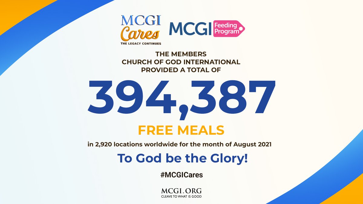 mcgidotorg's tweet photo. For the month of August 2021, the Members Church of God International provided a total of 394,387 free meals in 2,920 locations worldwide with the help and mercy of God.
To God be the glory!
#MCGIFeedingProgram #MCGICares https://t.co/T1Yi8JIJYx