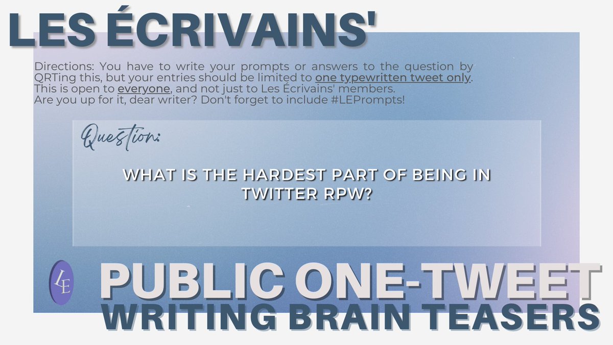 LESECRIVAINS_RP's tweet photo. ㅤ
Read the directions! Do not forget to put #LEPrompts!
ㅤ https://t.co/sD3DYqOTDb