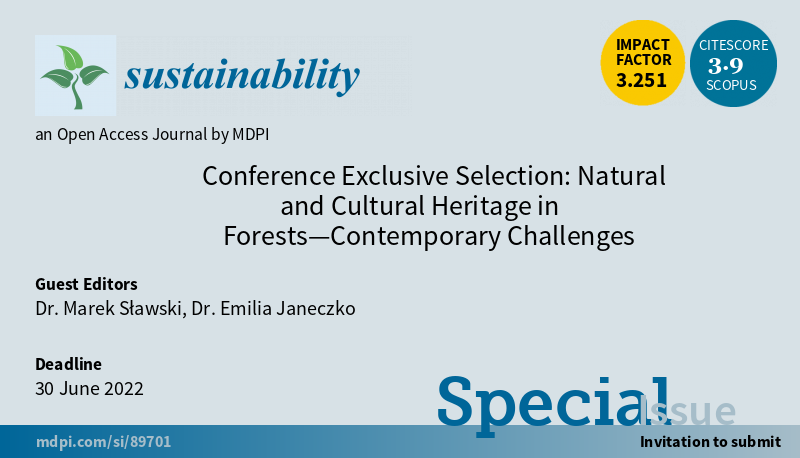 SusBioCon_MDPI's tweet photo. Special Issue "Conference Exclusive Selection: Natural and Cultural Heritage in Forests—Contemporary Challenges"

The International Conference will be held online on December 9th and 10th 2021

https://t.co/vSpqDYPf52 https://t.co/jjrb26CKyG