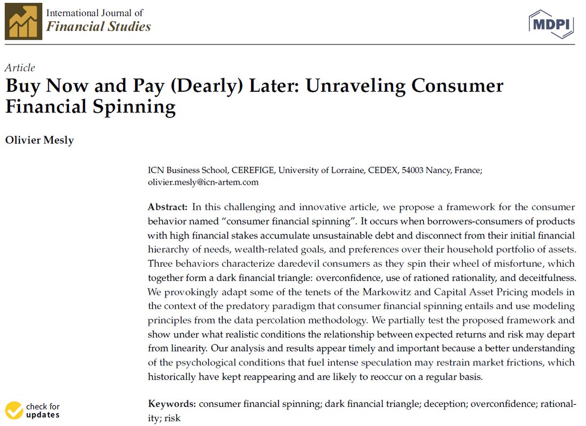 IJFS_MDPI's tweet photo. #Featurepaper
The new paper was just out: “Buy Now and Pay (Dearly) Later: Unraveling #ConsumerFinancial Spinning”, by Olivier Mesly.
@ICNbs @cerefige
https://t.co/QJy8byUZL4
#deception #overconfidence #rationality #risk #CAPM https://t.co/efsNiUyaMa