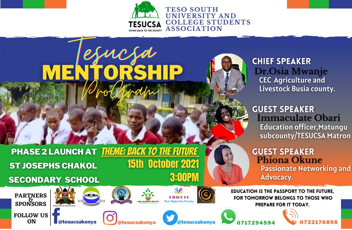 TesucsaKenya's tweet photo. Tesucsa Mentorship Program phase two will be Launched at St Joseph's Chakol Secondary school on 15th October 2021 as from 3:30 PM
The Chief Guest will be Dr. Osia Mwanje CEC Agriculture and Livestock @040County https://t.co/rsm87230d3