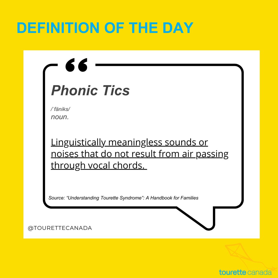 TouretteCanada's tweet photo. Phonic tics are tics that linguistically meaningless sounds or noises  that do not result from air passing through vocal chords. 

#TouretteSyndromeAwareness #DefinitionofTheDay

https://t.co/nNW3hbM9Um https://t.co/i5YiLQq6vu