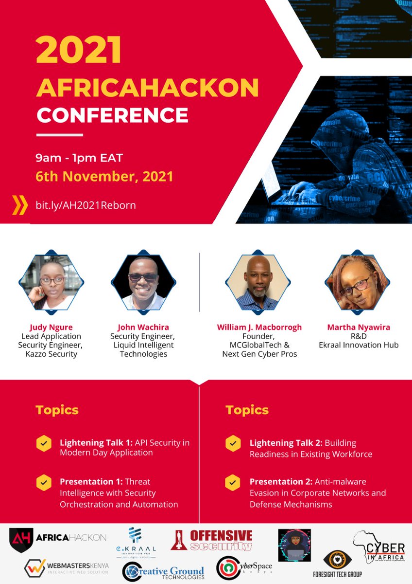 Meet this year's speakers <a href="/AfricaHackon/">AfricaHackOn</a>. Join us as we learn about API security, threat intelligence, antimalware evasion &amp; asses our readiness at the workplace.