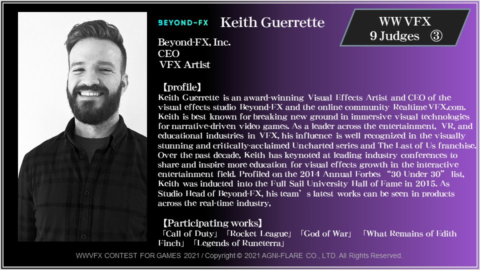 wwvfx's tweet photo. WWVFX CONTEST Judges: 9 Judges-③
The third judge of this contest is
✨[Beyond-FX, Inc.] Keith Guerrette! ✨
We are very happy to have him on the judging panel as he shares our passion for the VFX industry!
https://t.co/1enX3EWO4t　
#wwvfx #vfx #beyondfx https://t.co/isfUhc7BtI
