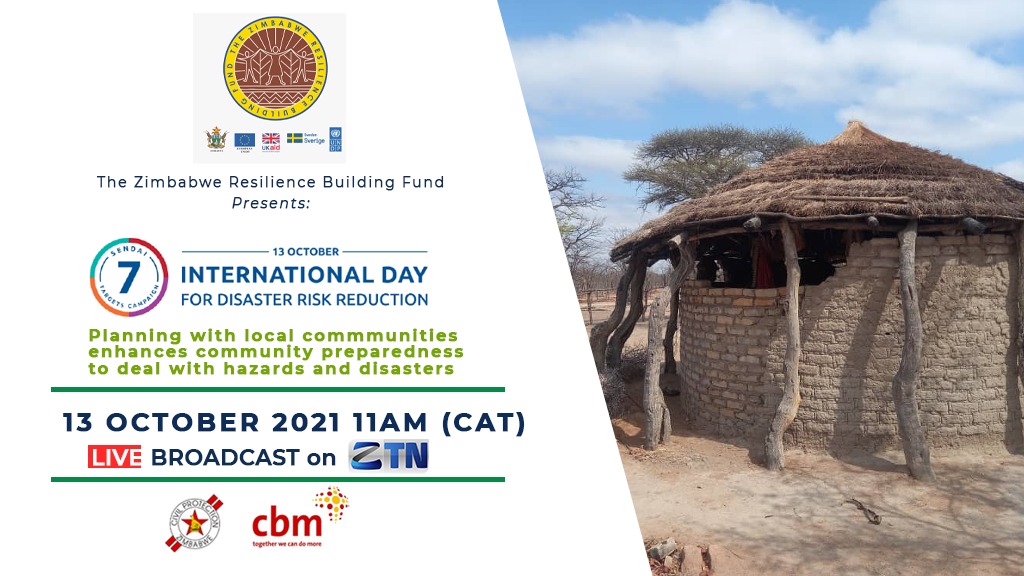 International Day For Disaster Risk Reduction 13, October 2021 at 11am (CAT) on Zimpapers TV Network.
Facebook
https://t.co/vsZ7Xx7PbL or
YouTube
https://t.co/I32ukgNdzx
@UNDPZimbabwe @SwedeninZW @UKaid @europeanunion https://t.co/6Wm8UhrftL