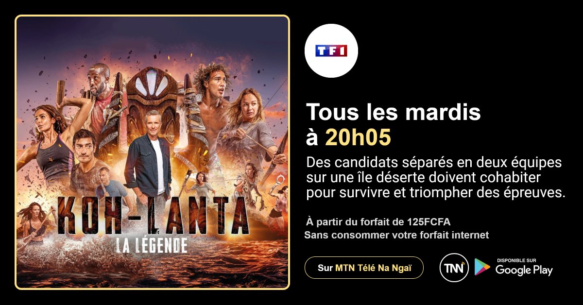 tele_na's tweet photo. Ce soir ne rate surtout pas les épreuves de "KOH-LANTA" sur TF1, disponible depuis votre application mobile MTN Télé Na Ngai à partir de 125FCFA.            
Cliquez ici 👇      
https://t.co/No9aFh3FGi
@MTN_123 https://t.co/wbvt7ptV5V