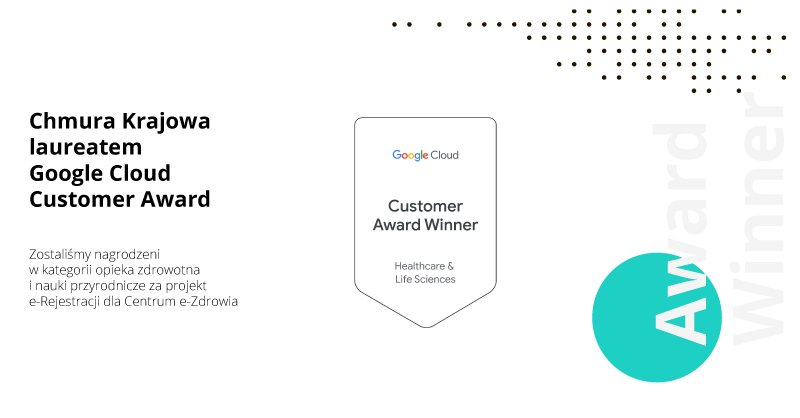 ochkcloud's tweet photo. Chmura Krajowa laureatem Google Cloud Customer Award. Zostaliśmy nagrodzeni w kategorii opieka zdrowotna i nauki przyrodnicze za system e-Rejestracji dla @CentrumeZdrowia. Dziękujemy @googlecloud za to wyróżnienie! Więcej o zwycięskim projekcie przeczytacie na naszym blogu ↓