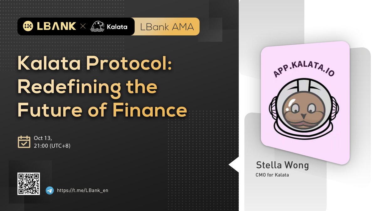 LBank_Exchange's tweet photo. 👏We're holding an #AMA with Stella Wong, CMO of $KALA ! 

⏰21:00 Otc 13 (UTC+8)

Fill in the form below with your questions to share 2000 $KALA!

To win:
1⃣Follow us &amp; @KalataOfficial 
2⃣Join: https://t.co/3UkM4ZwVEV
3⃣RT&amp;@ 3 friends 
4⃣Fill in:https://t.co/PJtIY8J7YN https://t.co/tTK1KqpjD6
