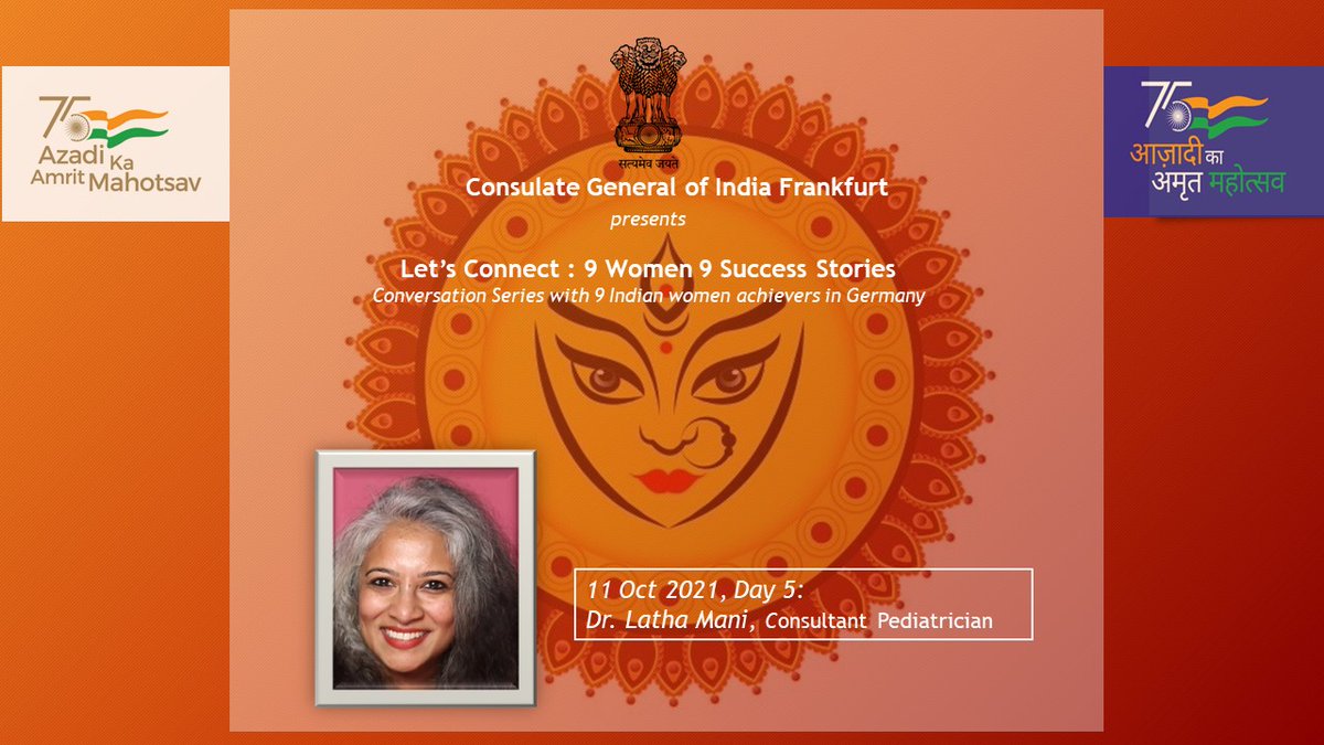 CGIFrankfurt's tweet photo. Let´s Connect: 9 Women, 9 Success Stories.
Do not miss the 5th session with Dr.Latha Mani
Tune into the following link: 
https://t.co/jPBcYZGuZ2
@MEAIndia
@MinOfCultureGoI
 @eoiberlin
@iccr_hq
 #navratri2021 #womanpowerment #AzadiKaAmritMahotsav https://t.co/JQOgquFPja