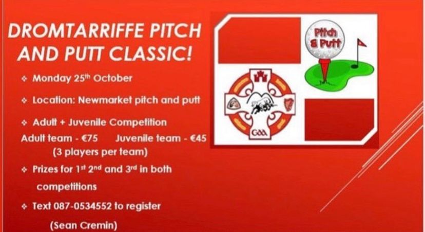 DromtarriffeGAA's tweet photo. Just under two weeks to go to our players fundraising pitch and putt classic, on Bank Holiday Monday.
Contact any of our senior players for further details.
@DromtarriffeJuv  @DromtariffeLGFA  @DuhallowGAA  @OfficialCorkGAA  @SpLoMo_RONorth  @RebelOg_ https://t.co/EzxU2qQIfy