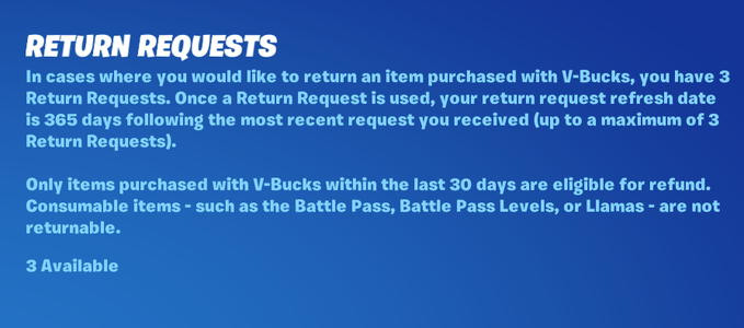 FNMOMTwitch's tweet image. Rückgabe von Fortnite Items resetted heißt;
ihr könnt jetzt wieder eure jährlichen 3 Items zurückgeben, refund token genannt. Aber, immer nur Items, die ihr maximal 30 Tage zurück gekauft habt. 
via: Lukas7yoshi
#returnrequest #fortnite