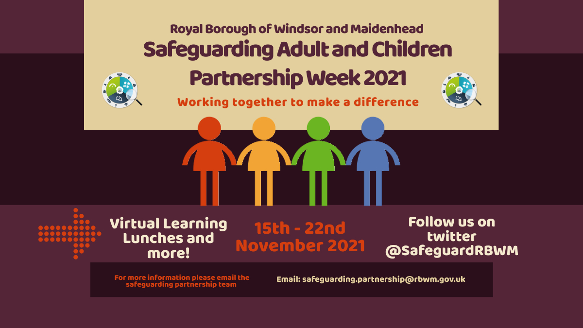 The RBWM Safeguarding Partnership will be participating in #NationalSafeguardingWeek in November - make sure to look out for all of our safeguarding content😀