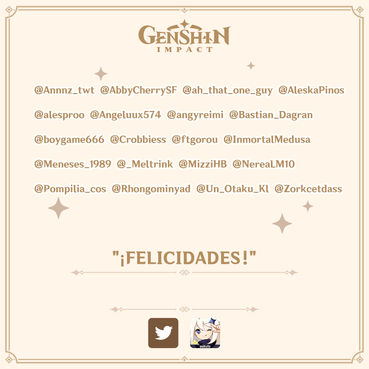 genshinimpactes's tweet photo. Anuncio de premiados
A continuación se muestra la lista de los 20 viajeros ganadores. Cada uno recibirá 2 figuras acrílicas de un personaje aleatorio.
Paimon va a ponerse en contacto con vosotros para completar los detalles de envío.

¡Gracias a todos por participar! UwU https://t.co/ZQGuAunCWf