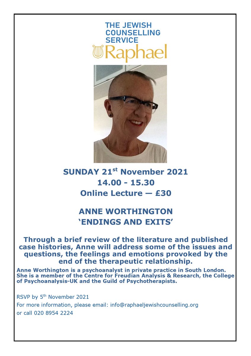 JcsRaphael's tweet photo. We are delighted that @aeworthington  - Lacanian psychoanalyst,  will be hosting and online lecture for Raphael on November 21st 2021. Tickets are £30 and can be purchased by emailing: info@raphaeljewishcounselling.org by November 5th. https://t.co/ApkJzf5ipU