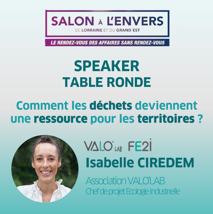 maincy771's tweet photo. 🌼Écologie industrielle  QUESACO ?
Isabelle CIREDEM vous invite le 14 octobre prochain à 13h20 au #salonàlenvers sur la Conf « Comment les déchets deviennent une ressource pour les territoires »
👉 https://t.co/u85lkyr1uW
👉 ou la page  #facebook Live #EntreprendreLorraineNord https://t.co/AzfnSDpJKB